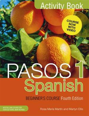 Pasos 1 Spanish Beginner's Course (Fourth Edition) de Martyn Ellis