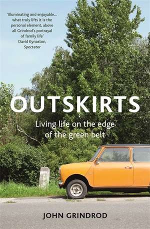 Outskirts de John Grindrod