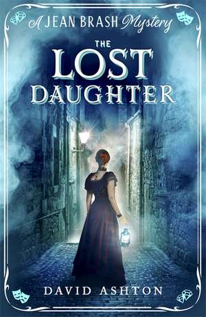 The Lost Daughter de David Ashton