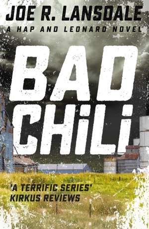 Bad Chili de Joe R. Lansdale