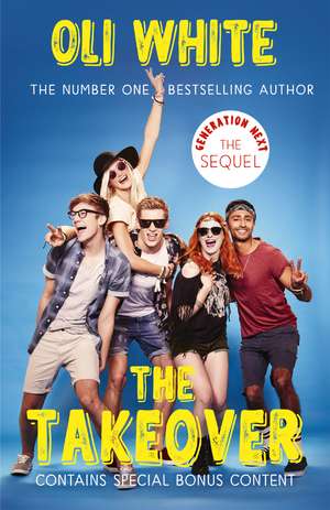 Generation Next: The Takeover de Oli White