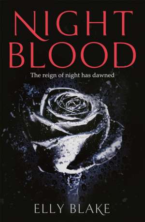 Nightblood de Elly Blake