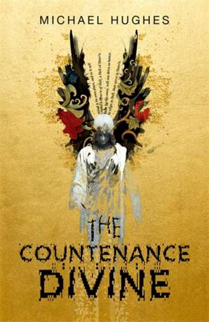 The Countenance Divine de Michael Hughes