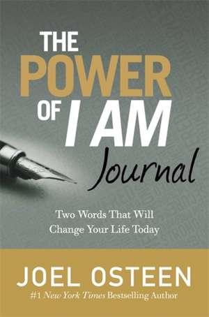 Osteen, J: Power Of I Am Journal