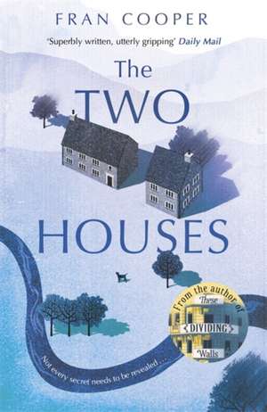 The Two Houses de Fran Cooper