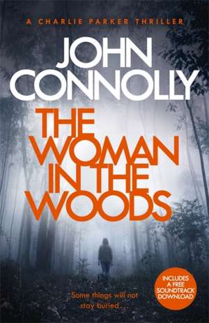 The Woman in the Woods de John Connolly