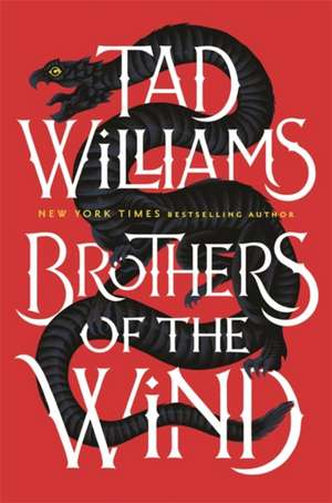 Brothers of the Wind de Tad Williams