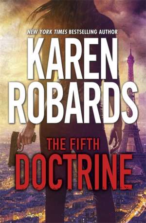 Robards, K: The Fifth Doctrine de Karen Robards