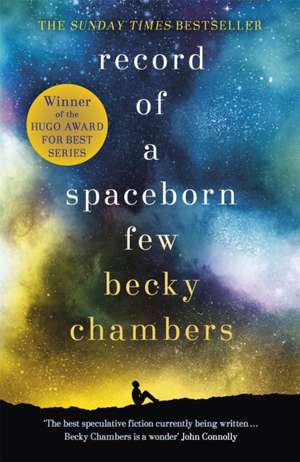 Record of a Spaceborn Few de Becky Chambers