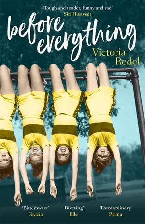 Before Everything de Victoria Redel