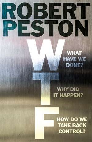 Wtf? de Robert Peston