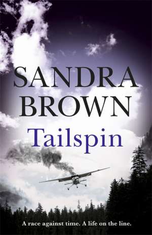 Tailspin de Sandra Brown