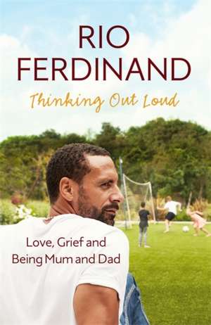 Thinking Out Loud de Rio Ferdinand