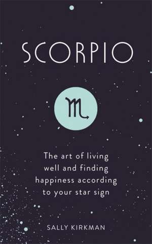 Scorpio de Sally Kirkman