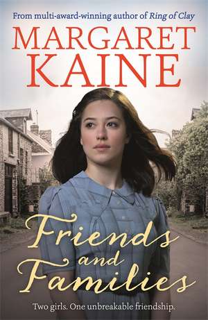 Friends and Families de Margaret Kaine