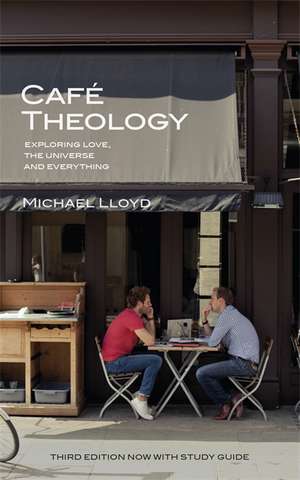 Cafe Theology de Michael Lloyd