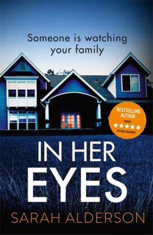 In Her Eyes de Sarah Alderson