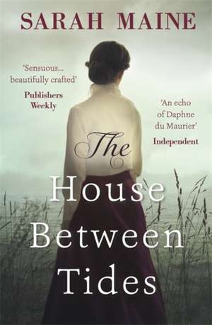 The House Between Tides de Sarah Maine