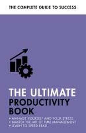 The Ultimate Productivity Book de Martin Manser