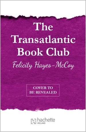 The Transatlantic Book Club (Finfarran 5) de Felicity Hayes-Mccoy