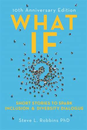 What If? de Steve L. Robbins