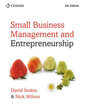 Small Business Management and Entrepreneurship de David Stokes