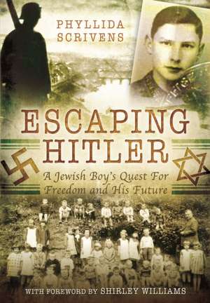 Escaping Hitler de Phyllida Scrivens