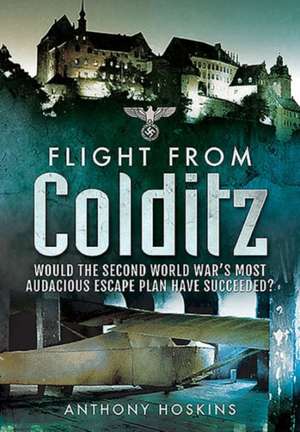 Flight from Colditz de Anthony Hoskins