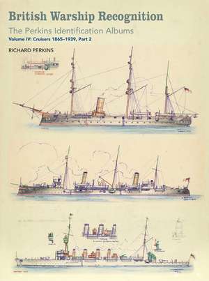 British Warship Recognition de Estate Of Richard Perkins