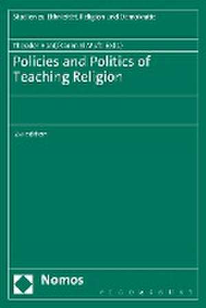 Policies and Politics of Teaching Religion de Theodor Hanf