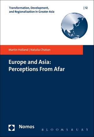 Europe and Asia: Perceptions From Afar de Martin Holland