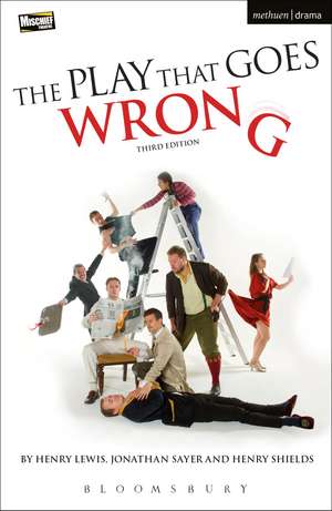 The Play That Goes Wrong: 3rd Edition de Henry Lewis