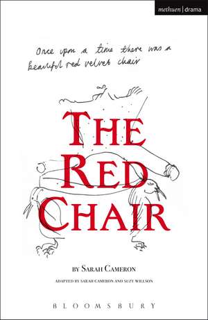 The Red Chair de Sarah Cameron