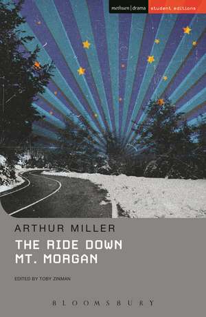 The Ride Down Mt. Morgan de Arthur Miller