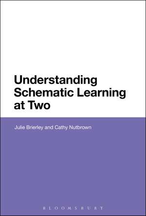 Understanding Schematic Learning at Two de Dr Julie Brierley