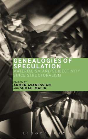 Genealogies of Speculation: Materialism and Subjectivity since Structuralism de Suhail Malik