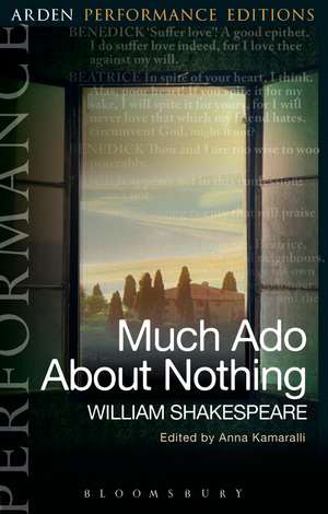 Much Ado About Nothing: Arden Performance Editions de William Shakespeare