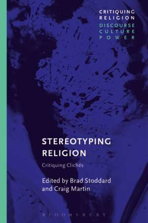 Stereotyping Religion: Critiquing Clichés de Brad Stoddard