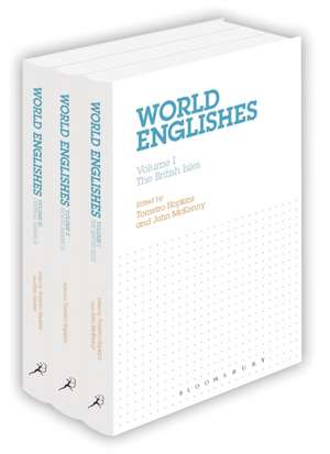 World Englishes Volumes I-III Set: Volume I: The British Isles Volume II: North America Volume III: Central America de Tometro Hopkins