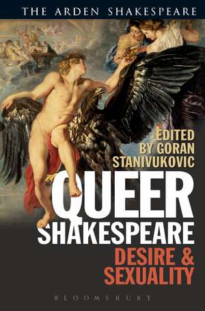 Queer Shakespeare: Desire and Sexuality de Goran Stanivukovic