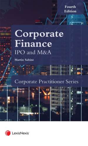 Sabine: Corporate Finance Flotations, Equity Issues and Acquisitions de Martin Sabine