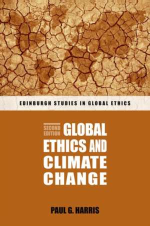 Global Ethics and Climate Change de Paul G. Harris