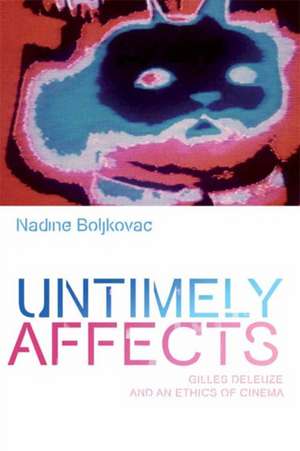 Untimely Affects de Nadine Boljkovac