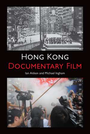 Hong Kong Documentary Film de Ian Aitken