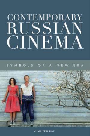 Contemporary Russian Cinema de UK University of Leeds University of Leeds, UK University of Leeds, UK University of Leeds, UK University of Leeds University of Leeds, UK University of Leeds, UK University of Leeds, UK University of Leeds, UK University of Leeds) Strukov, Vlad (University of Leeds