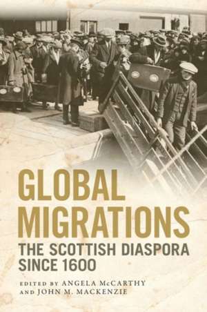 Global Migrations de Angela And McCarthy