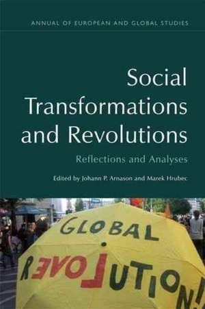 Social Transformations and Revolutions de Johann P. Arnason