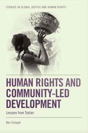 Human Rights and Community-Led Development de Ben Cislaghi