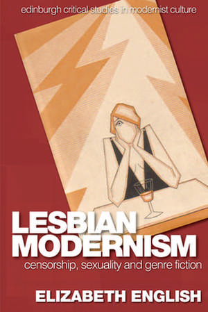 Lesbian Modernism de Elizabeth English