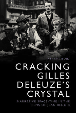 Cracking Gilles Deleuze's Crystal de Barry Nevin